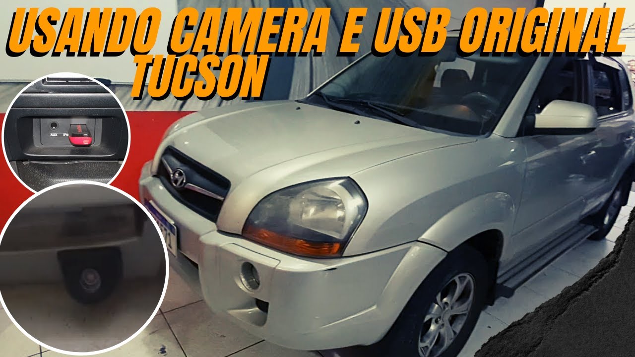 CÂMERA DE RÉ ORIGINAL / ENTRADA USB - INSTALAÇÃO MULTIMIDIA ANDROID - HYUNDAI TUCSON