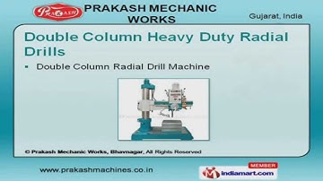 Drilling Machines by Prakash Engitech Pvt. Ltd, Rajkot