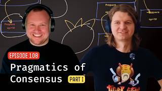 Episode 108: Pragmatics Of Consensus I: Request Sequencing and Replication