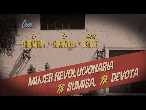 MUJER REVOLUCIONARIA, NI SUMISA NI DEVOTA! Ni sumisa ni devota significado: Descubre su verdadero significado