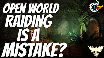 Is Open World Raiding A Mistake? | Ashes of Creation