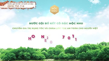 Nước gội bồ kết Mộc Nhu - Chuyên gia chăm sóc tóc an toàn cho người Việt