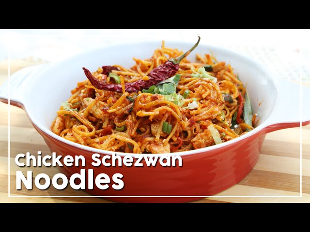 Chicken Schezwan Noodles | How To Make Chicken Noodles | Today