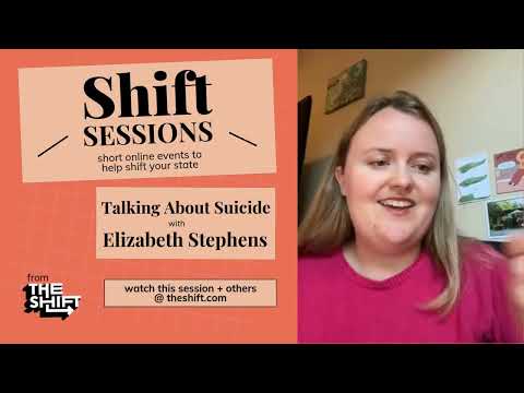 Special Shift Sessions: Talking About Suicide with Elizabeth Stephens ✋🤝