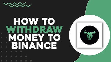 How To Withdraw Money From Bullx To Binance (Quick & Easy)