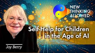 Self-Help for Children in the Age of AI with Joy Berry