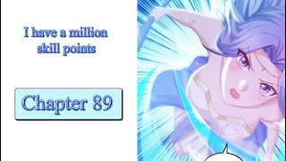 I have a million skill points chapter 89 English (Word N° 89: Save Meng Xuzhou)