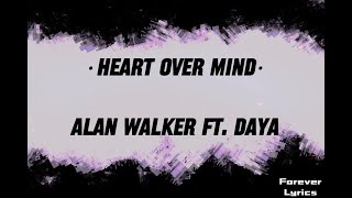 Alan Walker Ft Daya heart Over Mind s