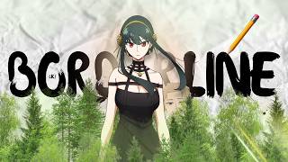 Borderline - Yor Forger (Edit/AMV) 4K!