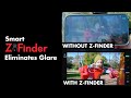 Eliminate Glare on your Smartphone: View the Experience of the Smart Z-Finder