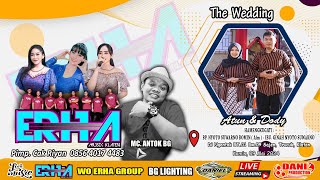 🔴Live ERHA MUSIC KLATEN - The Wedding ATUN & DODY - Daniel Audio - Dani Pro, 09 Mei 2024