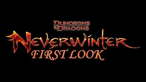 Neverwinter Gameplay - First Look [HD]