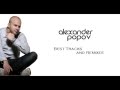 Alexander popov megamix   best tracks  remixes