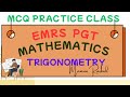 EMRS PGT MATH || TRIGONOMETRY || MCQ PRACTICE #mcq #maths
