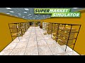 Ovo je najveci magacin  supermarket simulator