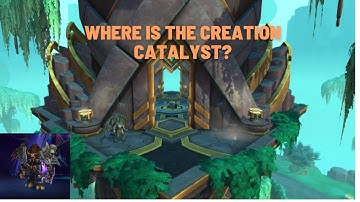 Where Is The Creation Catalyst in Zereth Mortis? 9.2 WoW Shadowlands