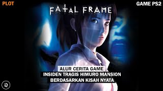 Seluruh Alur Cerita Game FATAL FRAME 1 - Plot Fatal Frame Series (Tecmo)