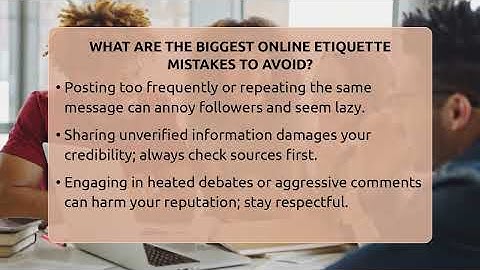 What Are The Biggest **online Etiquette Mistakes** To Avoid? - Everyday-Networking