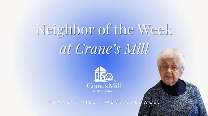 Crane's Mill Neighbor of the Week - February 1, 2021