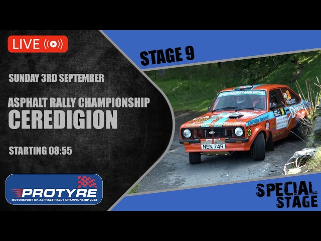 LIVE! Rally Ceredigion 2023 - Stage 9 - Protyre Motorsport UK Asphalt Rally  Championship 