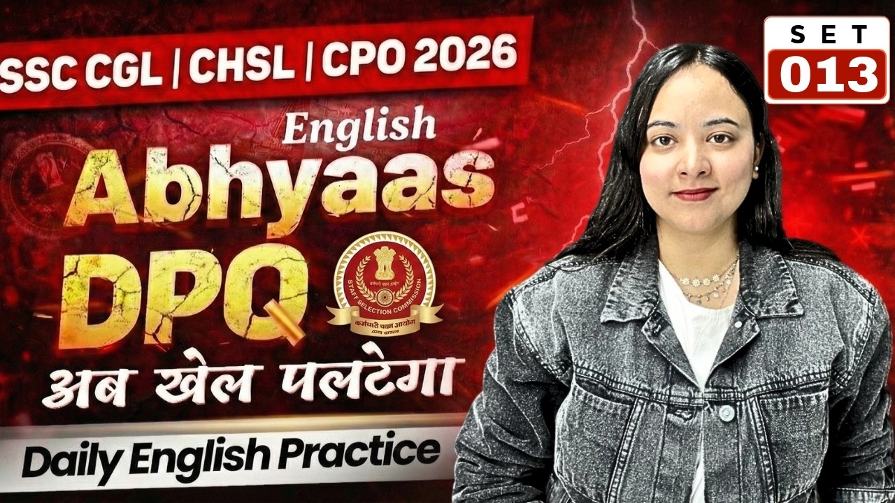 Abhyaas DPQ | English | Set 13 | SSC CGL CHSL CPO