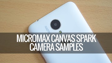Micromax Canvas Spark Camera Samples (1080p) | Techniqued