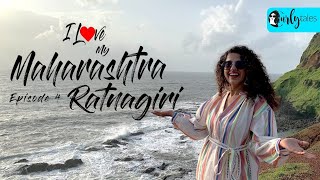 I Love My Maharashtra Ep 4 | The Land Of Marathas: Ratnagiri | Curly Tales