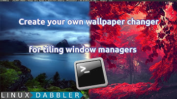 Create your own wallpaper changer for tiling window managers using FEH