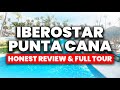 Iberostar Punta Cana All Inclusive Resort | (HONEST Review & Full Tour)