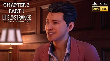 Life Is Strange: Double Exposure PS5™ Playthrough Gameplay - Chapter 2 Part 1 (No Commentary)