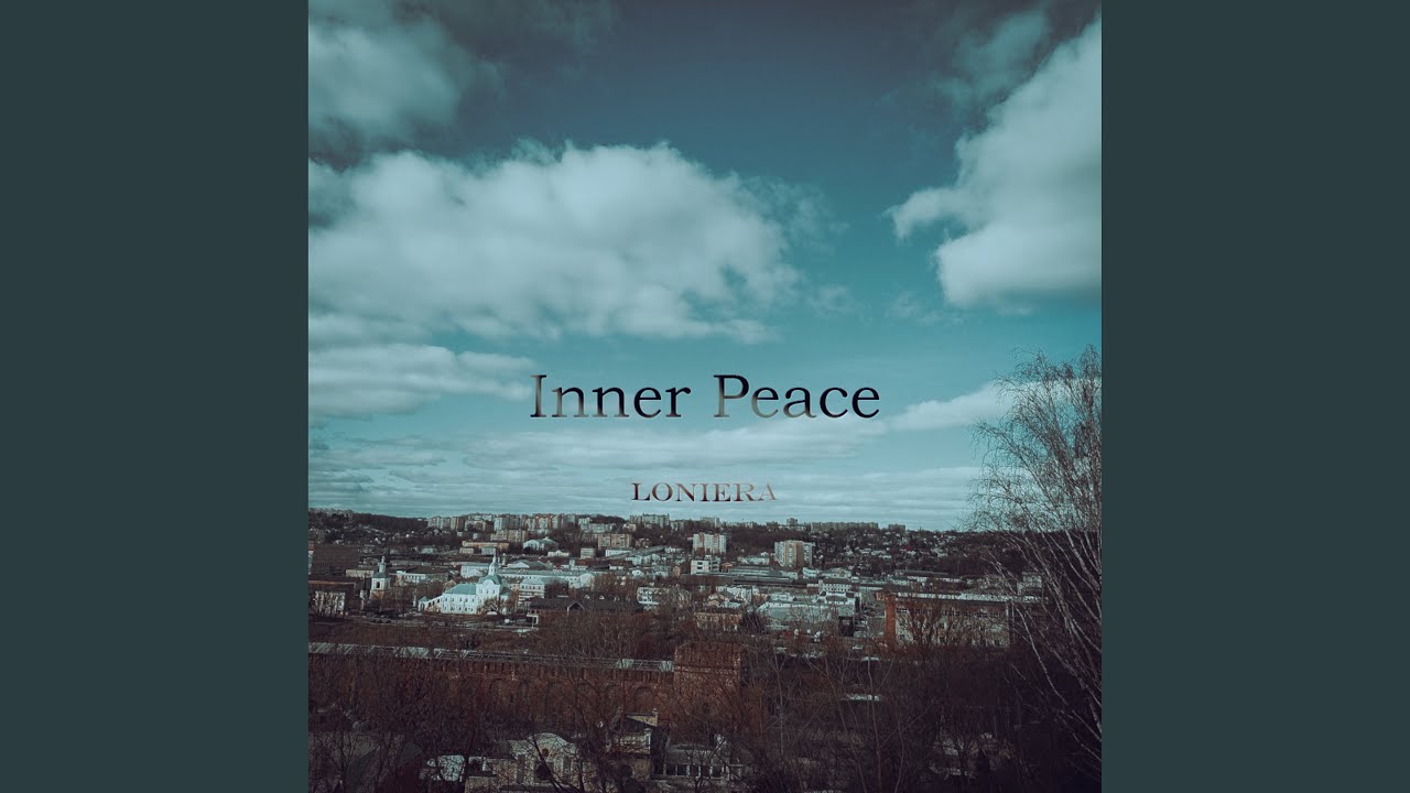 Watch Inner Peace on YouTube Watch Inner Peace on YouTube