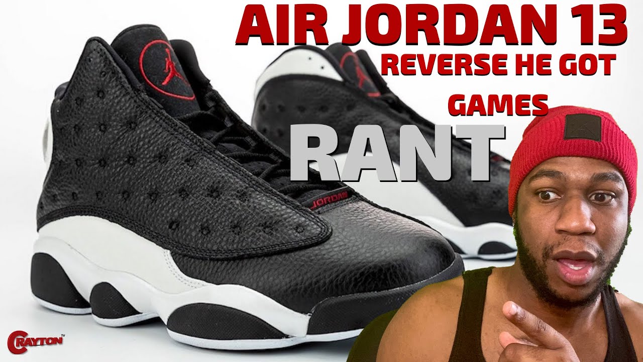 reverse 13 he got game