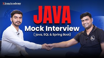 🔥Java Mock Interview | The Best Mock Interview For Freshers | Main, JDBC, Spring Boot & More!