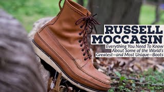 DEEP Inside Russell Moccasin—How The 125YearOld Brand Builds Some of the World's Most Unique Boots