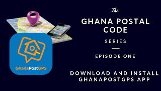 Ghana Postal Code: Download and Install GhanaPostGPS App screenshot 3