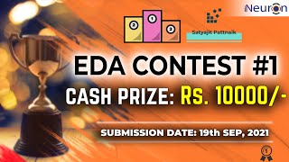 Exploratory Data Analysis (EDA) Contest Announcement - Hurry up!!