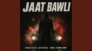 Jaat Bawli