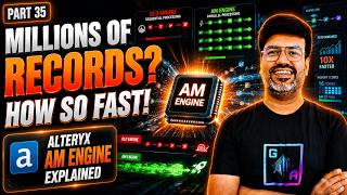Alteryx AM Engine Explained | Multi Threaded Processing vs Traditional Engine | Alteryx Tutorial