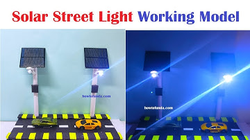 solar street light working model science project | diy | simple and easy | howtofunda