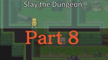 Slay the Dungeon Part 8 Rpg Maker MV PS5