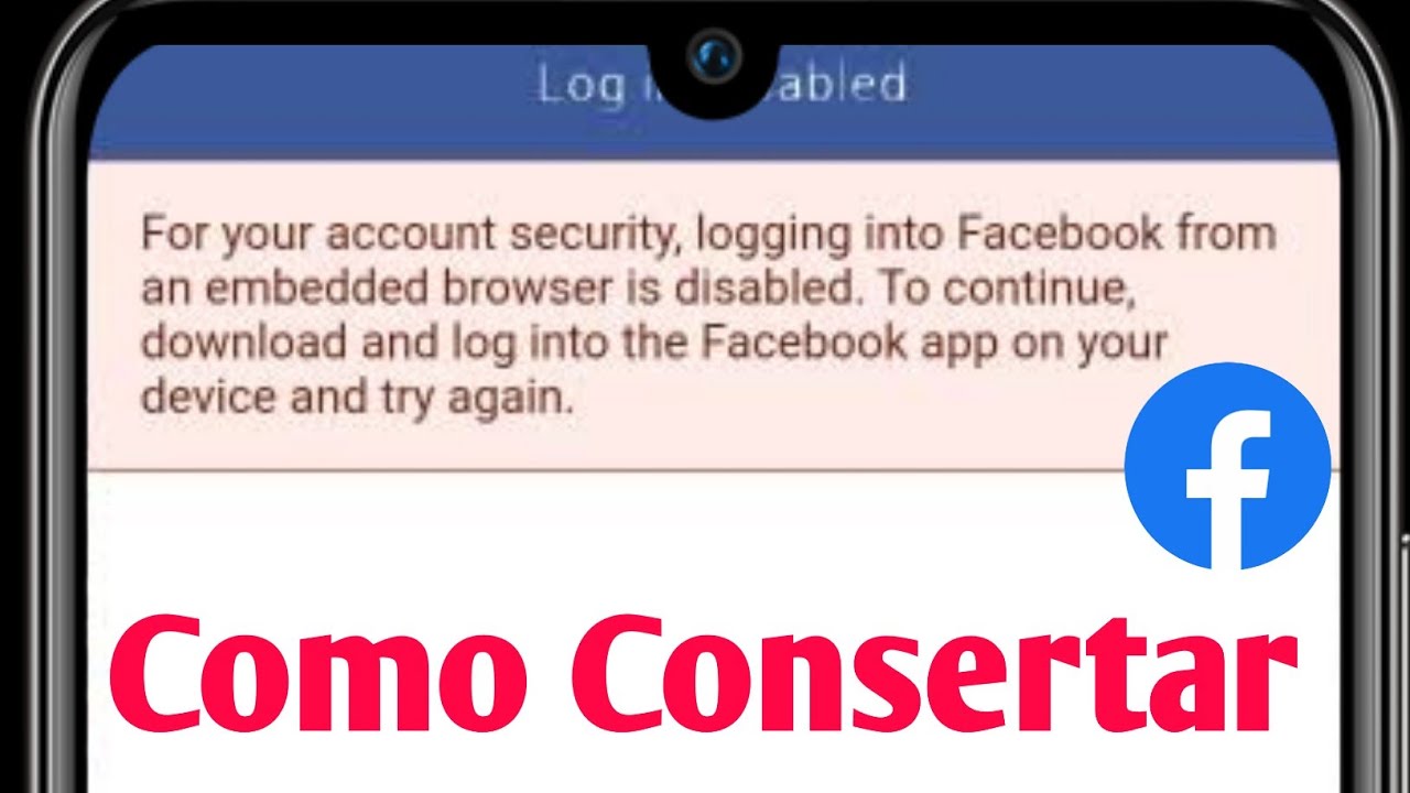 Como corrigir o login no Facebook de um navegador incorporado está  desativado