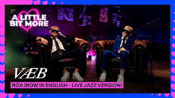 VÆB - RÓA in English (Live Jazz Version) | Iceland 🇮🇸 | #EurovisionALBM