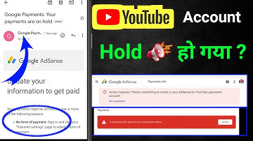 Google Payments: Your payments are on hold !😭 Update your information to get paid ! YouTube problem