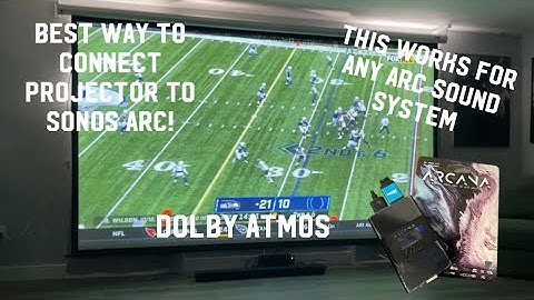 How to connect Projector to Sonos Arc to get Dolby Atmos sound Fast & Easy