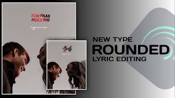 New Rounded Lyric Status Editing | Alight Motion Lyric Tutorial |👌🏻@Prajwal Mahalle