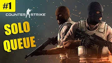 SOLO QUEUE ADVENTURES - CSGO #1