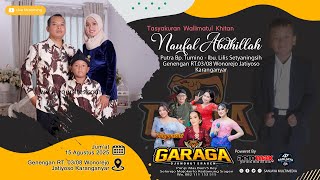Live Cs. GARAGA djandhut || AEROMAX PRO - Walimathul Khitan
