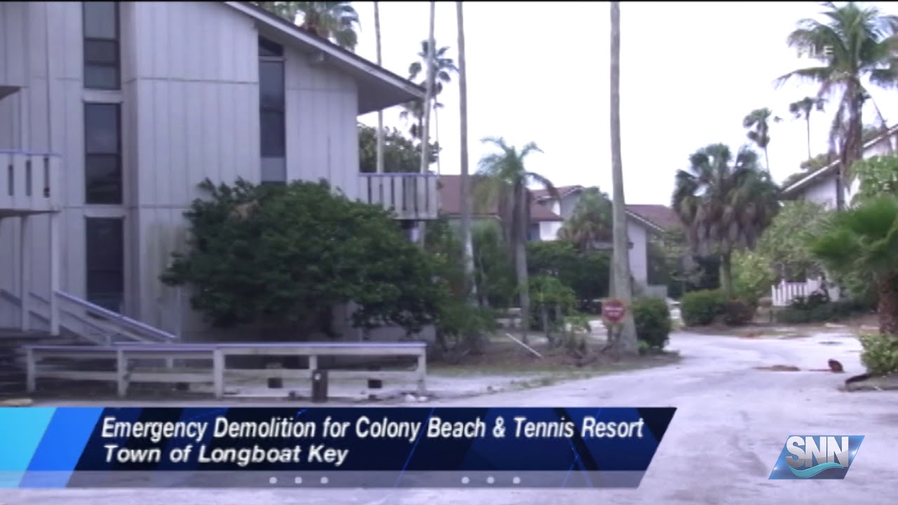 Snn Emergency Demolition Issued For The Colony Beach Tennis Colony Beach Tennis