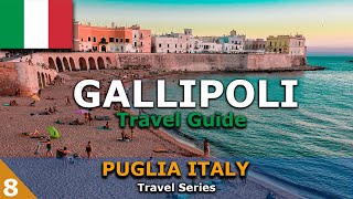 Gallipoli Travel Guide  [Things to do in Gallipoli]  Puglia Italy