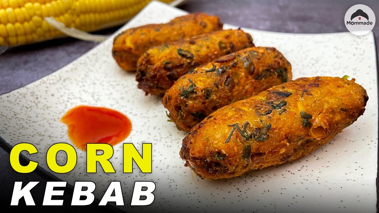 Corn Kebab | How to make Crispy Corn Kebab | Instant Evening Snack | Recipe by Mommade